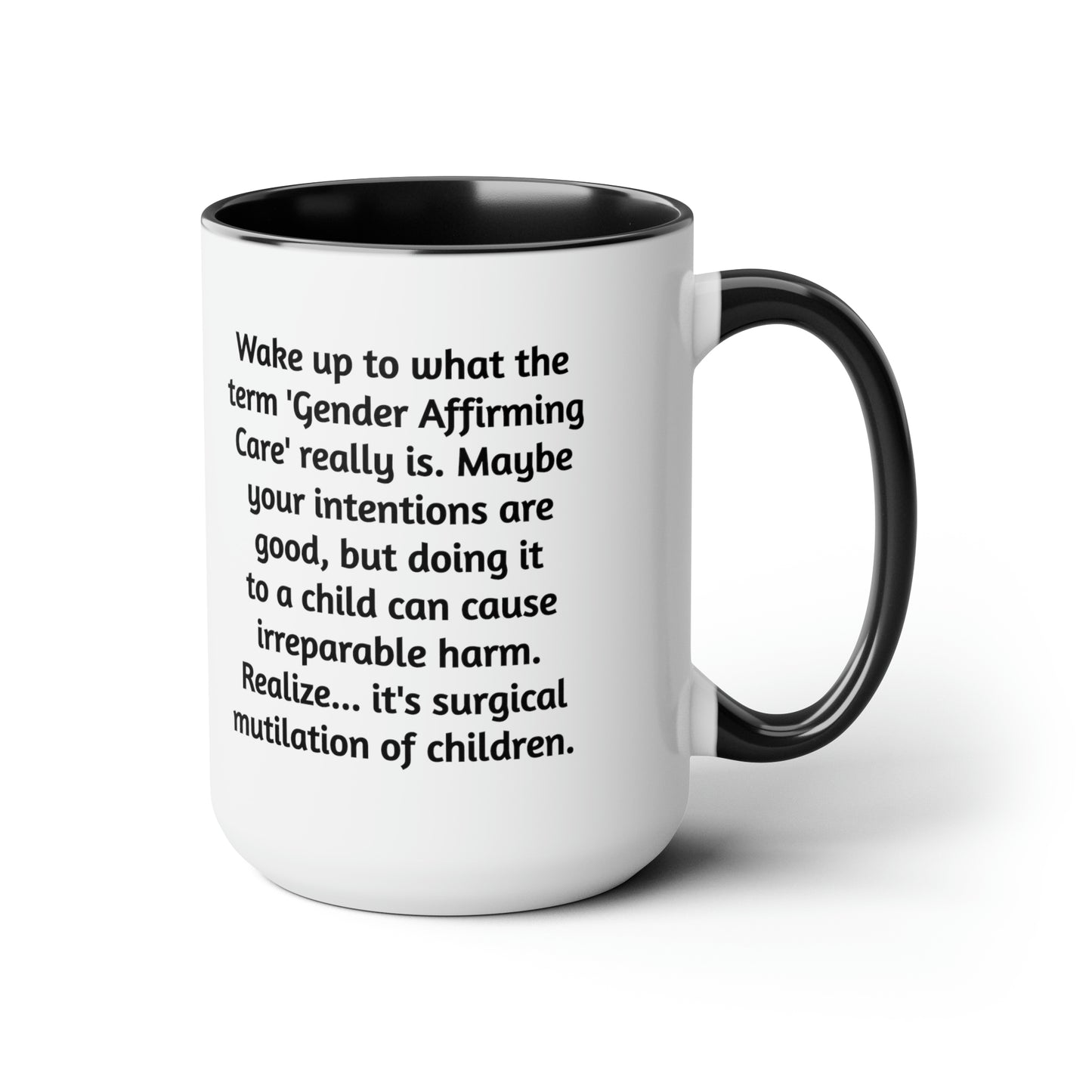 'Gender affirming care...' coffee mug.