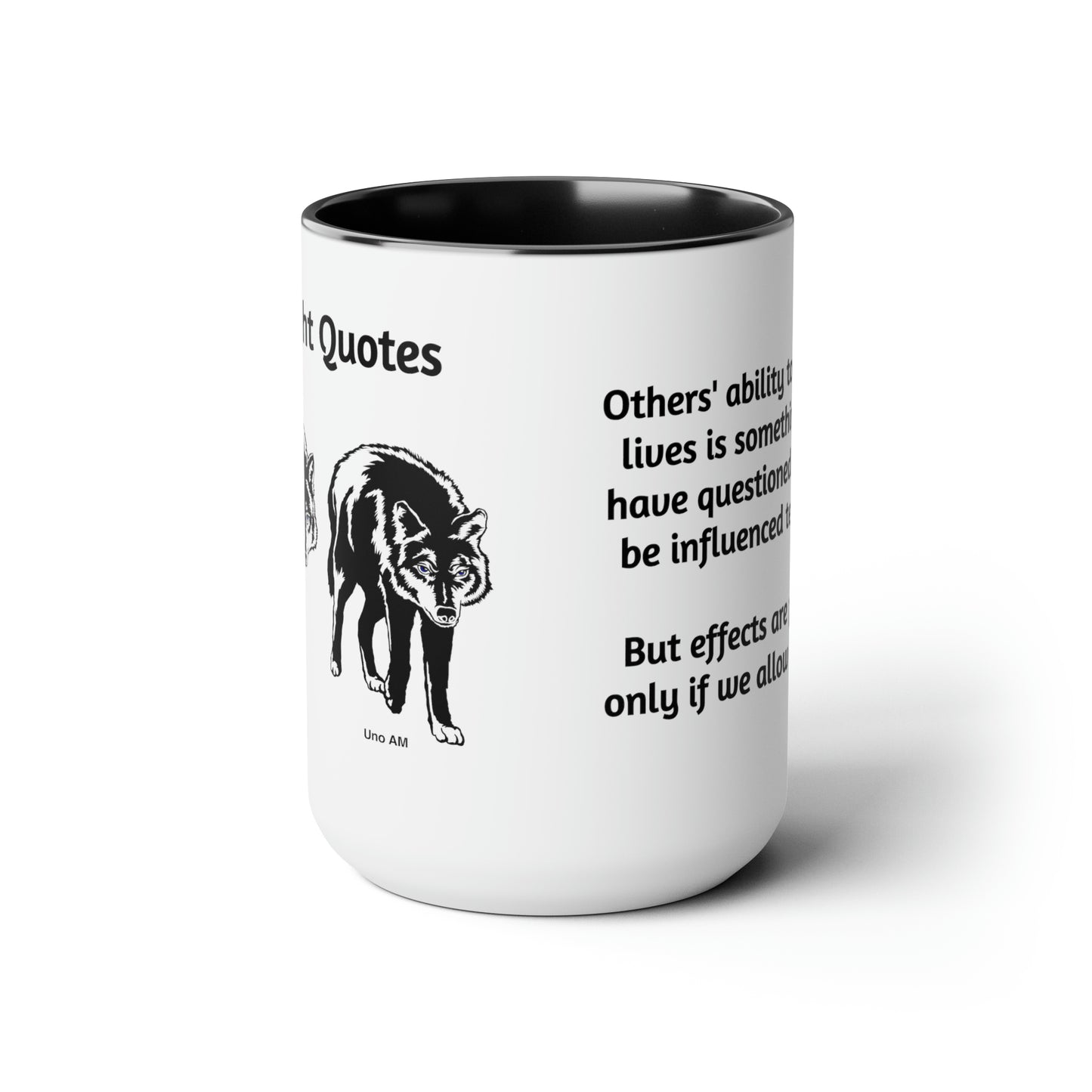 'Others' ability to control...' coffee mug.