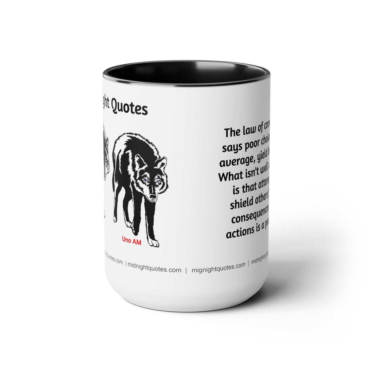 'Law of consequences...' coffee mug.