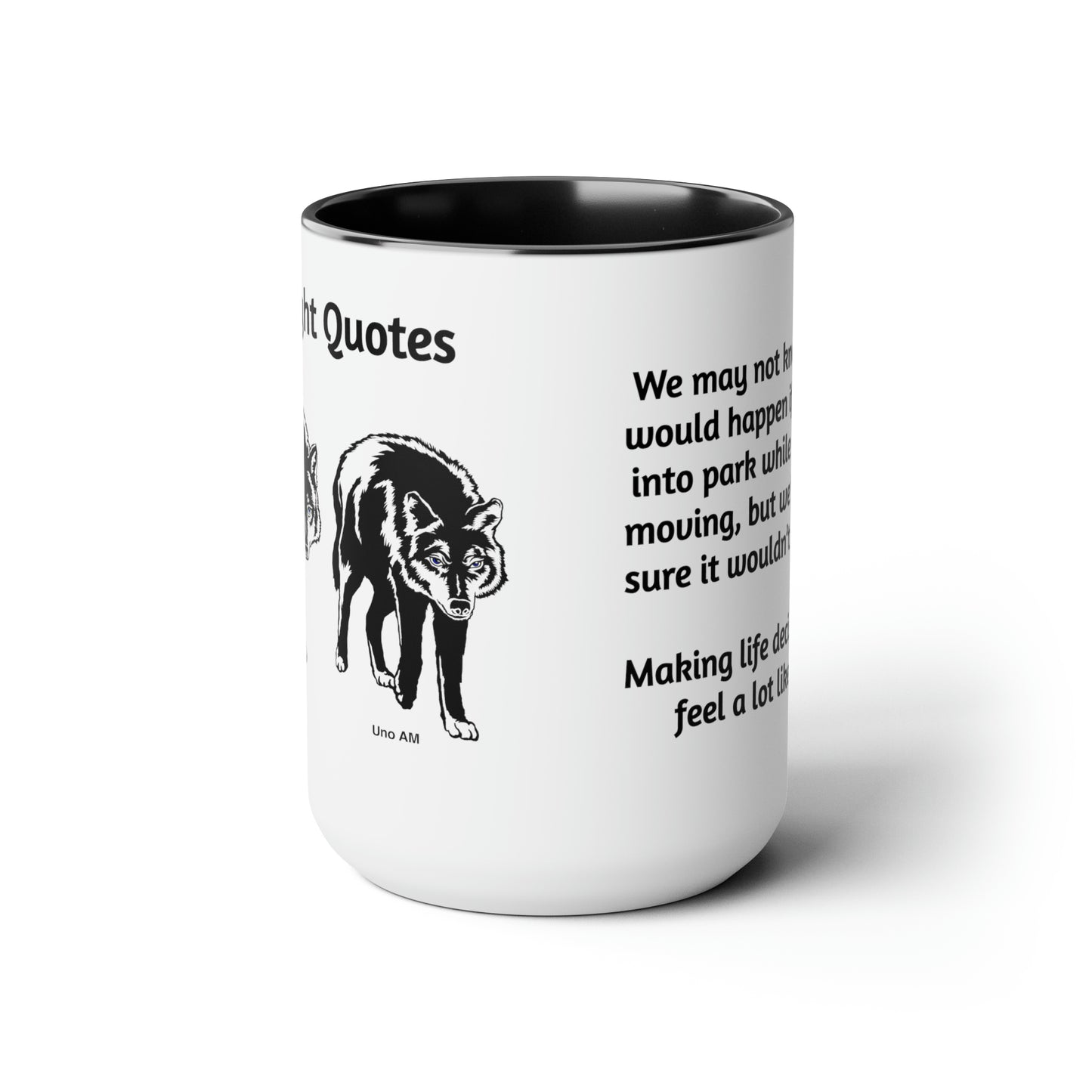 'Shifting into park...' coffee mug.